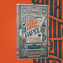 Hilo, papel & tijera - Editorial Orsai ✍🏼💫