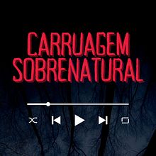 Carruagem Sobrenatural