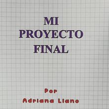 Mi proyecto del curso: Creación de contenidos con IA