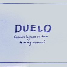 Duelo ( pequeños fragmentos del diario de una mujer enamorada)