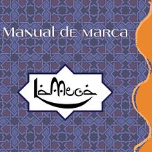 Manual de marca "La Meca"