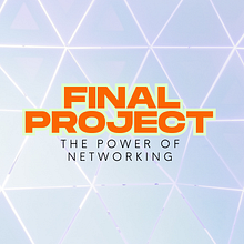 The Power of Networking