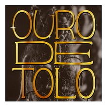 Ouro de Tolo - Kinetic Type
