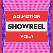 AQ.Motion | Showreel Vol.1