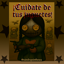 ¡Cuídate de tus juguetes! 