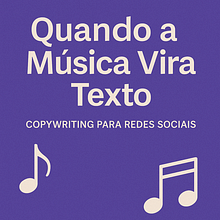 Música em Palavras: Copywriting para Redes Sociais