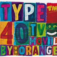 40tv Móvil Type by Orange. Projekt z dziedziny Design, Trad, c i jna ilustracja użytkownika Joel Lozano - 15.07.2009