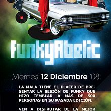 Funkyabelic @ La Mala. Design project by Alberto Rosa - 07.23.2009