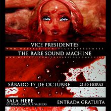 Vice Presidentes + The Rare Sound Machine. Design, Traditional illustration, Photograph, Music, and Advertising project by HARARCA - 10.10.2009
