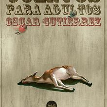 CUENTOS PARA ADULTOS. Un progetto di Design, Illustrazione tradizionale e Pubblicità di oscar gutierrez gonzalez - 28.01.2010