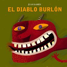 El Diablo Burlón. Traditional illustration project by Juan Darién - 04.14.2010