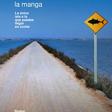 La Manga. Design, and Advertising project by Gabriel Serrano - 06.22.2010