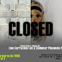 Closed. Een project van Ontwerp van Lien Carrazana Lau - 09.11.2010