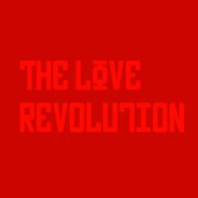 The Love Revolution . Un progetto di Design, Cinema, video e TV, Programmazione e Pubblicità di Nectar Estudio - 18.11.2010