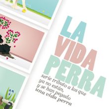 La Vida Perra. Traditional illustration, and Vector Illustration project by Silvia Sanmiquel - 12.29.2009
