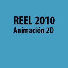 Reel 2D. Un proyecto de Cine, vídeo y televisión de Asís Merino - 14.01.2011
