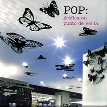 POP: gráfica en punto de venta.  project by Maia Francisco - 02.09.2011