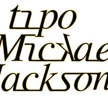 Tipo Mickael Jackson. Un proyecto de Diseño e Ilustración tradicional de Marlés Carrillo - 08.02.2011