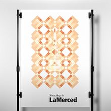 Nueva Plaza de la Merced. Diseño de Gráfica de Campaña.. Un proyecto de Br, ing e Identidad, Dirección de arte, Diseño gráfico, Diseño Web e Ilustración tradicional de Plan D Creativos - 04.07.2011