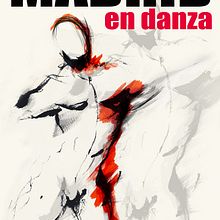 Madrid en Danza. Un proyecto de Diseño e Ilustración tradicional de Iris de la Mora - 14.08.2011