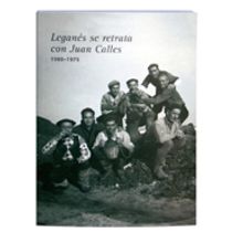 Leganés se retrata con Juan Calles. Un proyecto de Diseño y Publicidad de José María Rivero Pilar - 18.08.2011