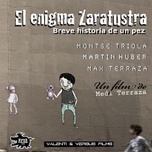 El enigma Zaratustra (Breve historia de un pez). Un projet de Cinéma, vidéo et télévision de Productora Audiovisual Barcelona http://www.zuuzfilms.com - 12.09.2011