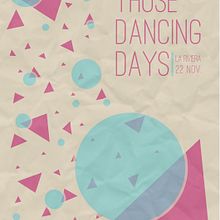 Posters Those Dancing Days. Design project by Sara Peláez - 11.24.2011