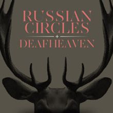 Russian Circles + Deafheaven. Un proyecto de Diseño de Artídoto Estudio - 08.03.2012