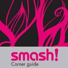 Smash! Corner guide. Un progetto di Design, Fotografia e Pubblicità di Adrian Heredia Pozo - 17.03.2012