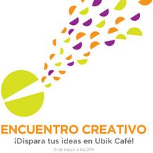 ENCUENTRO CREATIVO - ¡DISPARA TUS IDEAS!. Un proyecto de Diseño, Motion Graphics, Ilustración tradicional, Cine, vídeo, televisión, Programación, 3D, UX / UI, Informática, Fotografía, Música y Publicidad de ... y no te quedes en blanco - 13.04.2012