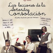 Las lecciones de la señorita Consolación Shooting y Poster. Design, Photograph, and Advertising project by Iaia Cocoi - 04.27.2012