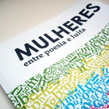 Libro, Mulheres entre poesia e luita. Design, Traditional illustration, Photograph, and Advertising project by Eva Miranda - 05.11.2012