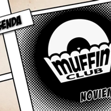 Agenda Muffin Club Noviembre 2011. Un progetto di Cinema, video e TV di Laura Campos Murillo - 18.05.2012