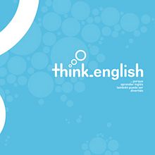 Think English. Un proyecto de Diseño de duocreativos - 13.07.2012