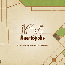 Huertópolis. Un proyecto de Publicidad, Diseño e Ilustración tradicional de Adriana Castillo García - 22.08.2012