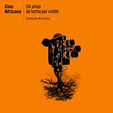CINE AFRICANO. Design, Traditional illustration, Photograph, and Advertising project by fernando serra guarch - 11.30.2017