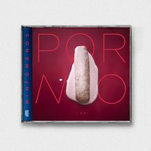Porno (CD). Design, and Photograph project by max rompo - 01.16.2013