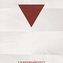 Cartel San Fermin 2012. Un proyecto de Diseño de Esteban Eliceche Lorente - 04.04.2013