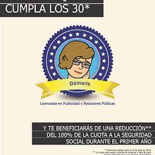 Antes de que cumpla los 30*. Un proyecto de Publicidad y Diseño de Dámaris Muñoz Piqueras - 06.05.2013