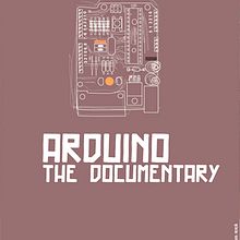 Arduino. The Documentary. Design project by Kris Mencía - 05.16.2013