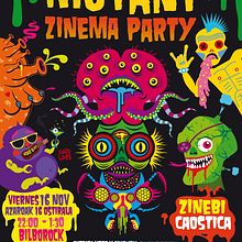 Mutant Zinema Party. Un proyecto de Diseño, Publicidad e Ilustración tradicional de Leone - 09.09.2013