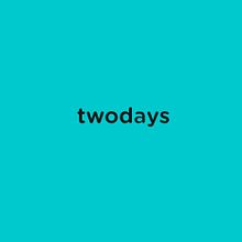 TWODAYS. Un proyecto de Diseño y UX / UI de Sandra Vilarrubias - 26.09.2013