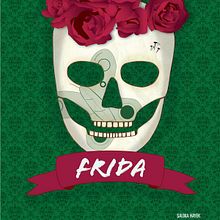 Frida (Posters). Un progetto di Design e Illustrazione tradizionale di Sergio Dengra - 01.10.2013