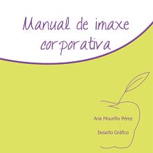 Manual Imagen Corporativa. Un progetto di  di Ana Mouriño - 24.10.2013