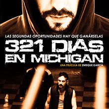 Pruebas posters 321 DÍAS EN MÍCHIGAN. Un proyecto de Diseño, Publicidad, Cine, vídeo y televisión de Javier Cirujeda - 29.10.2013