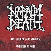 NAPALM DEATH POSTER SCREENPRINTING PROCESS. Projekt z dziedziny Design, Fotografia,  Reklama, Kino, film i telewizja, Trad, c, jna ilustracja,  Muz i ka użytkownika Artur Bardavío - 06.11.2013