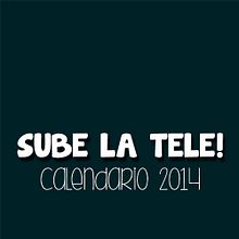Sube la Tele. Calendario 2014.. Design project by Patricia Sánchez Santos - 11.24.2013
