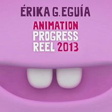 Animation Reel. 3D project by Érika G. Eguía - 04.20.2013