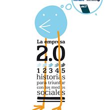 LA EMPRESA 2.0. Un progetto di Design e Pubblicità di Santiago Prieto Añaños - 06.01.2011