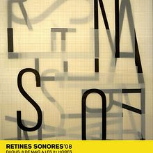 RETINES SONORES '08. Design, and Motion Graphics project by Eduardo Crespo - 12.12.2013
